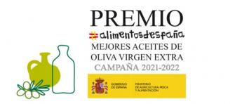 Premio 'Alimentos de España Mejores Aceites de Oliva Virgen Extra, campaña 2021-2022'